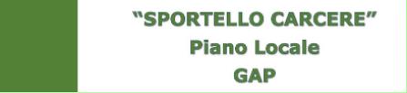 Sportello Carcere Piano locale GAP 2022